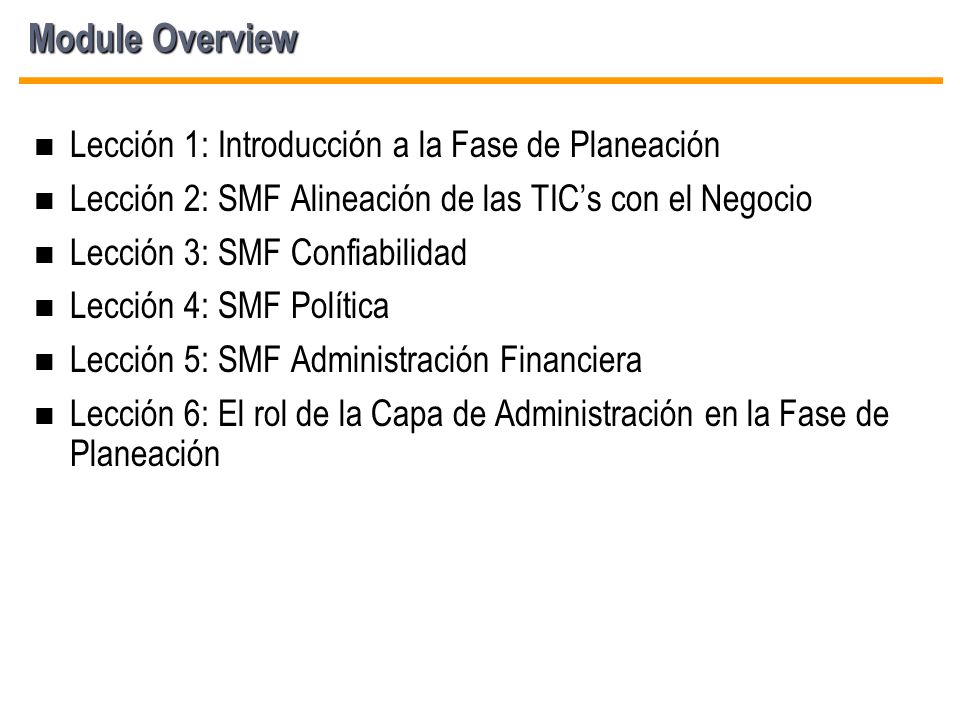 Module Overview Lección 1: Introducción a la Fase de Planeación