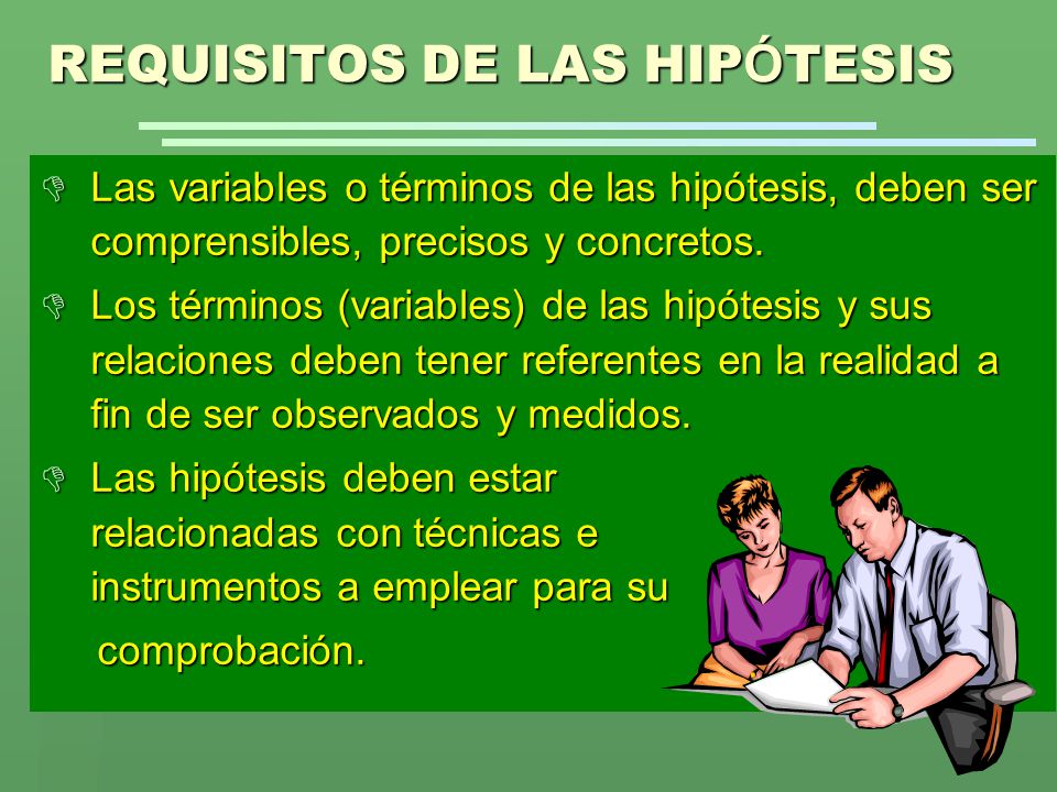 REQUISITOS DE LAS HIPÓTESIS