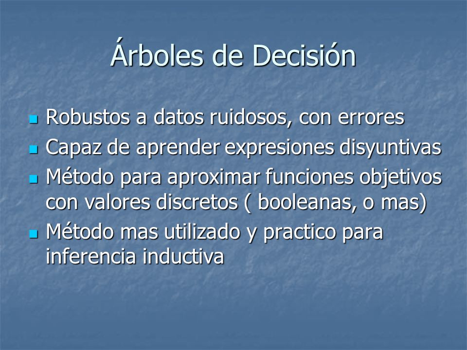 Árboles de Decisión Robustos a datos ruidosos, con errores