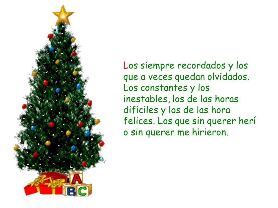 Los siempre recordados y los que a veces quedan olvidados