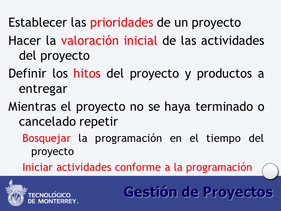 Gestión de Proyectos Establecer las prioridades de un proyecto