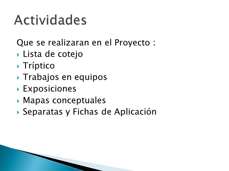 Actividades Que se realizaran en el Proyecto : Lista de cotejo