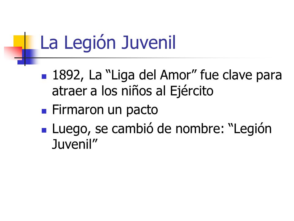 La Legión Juvenil 1892, La Liga del Amor fue clave para atraer a los niños al Ejército. Firmaron un pacto.