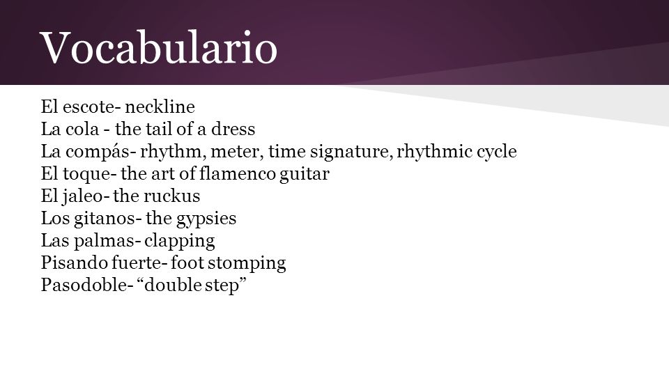 Vocabulario El escote- neckline La cola - the tail of a dress