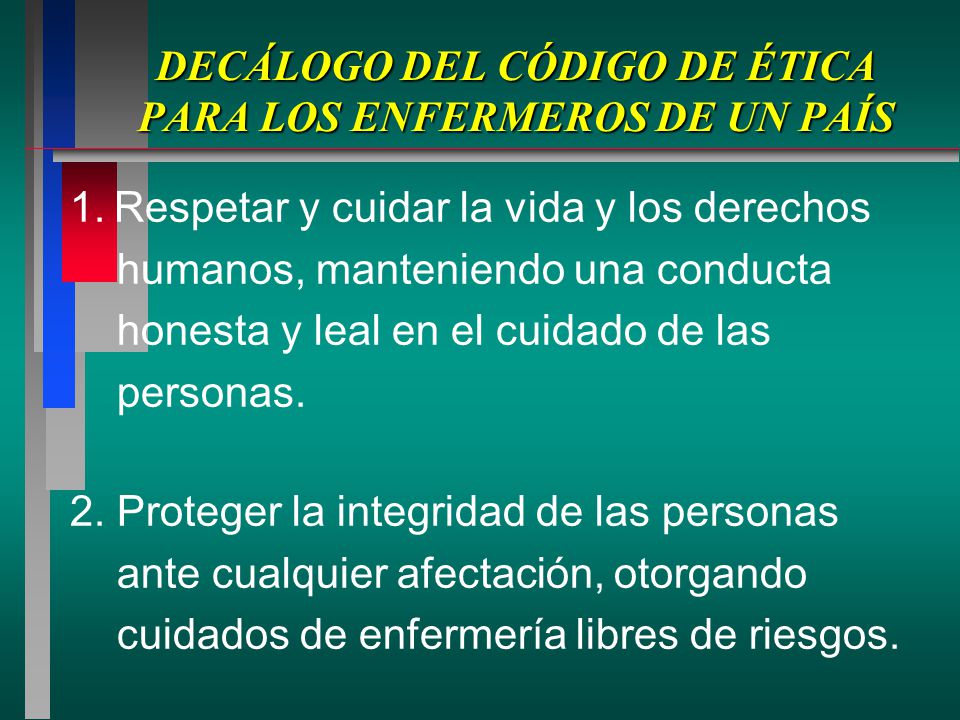 DECÁLOGO DEL CÓDIGO DE ÉTICA PARA LOS ENFERMEROS DE UN PAÍS