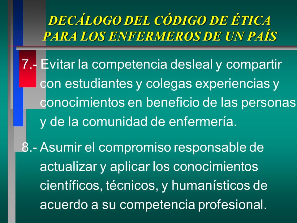 DECÁLOGO DEL CÓDIGO DE ÉTICA PARA LOS ENFERMEROS DE UN PAÍS