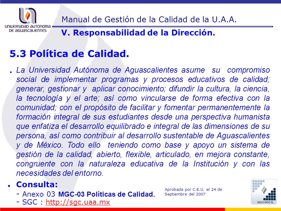 5.3 Política de Calidad. Manual de Gestión de la Calidad de la U.A.A.