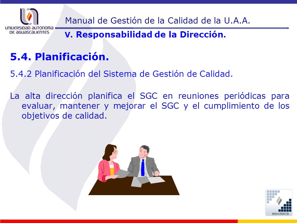 5.4. Planificación. Manual de Gestión de la Calidad de la U.A.A.