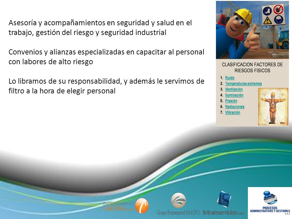 Asesoría y acompañamientos en seguridad y salud en el trabajo, gestión del riesgo y seguridad industrial