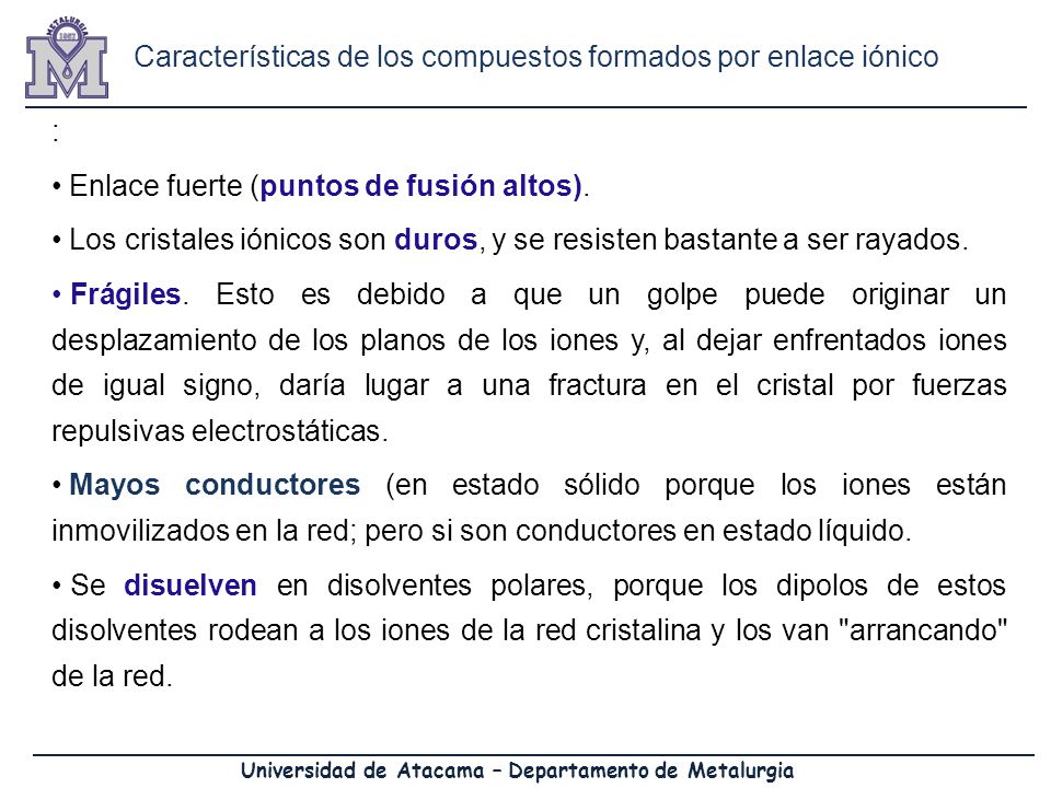 Características de los compuestos formados por enlace iónico