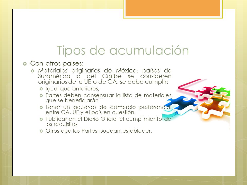 Tipos de acumulación Con otros países: