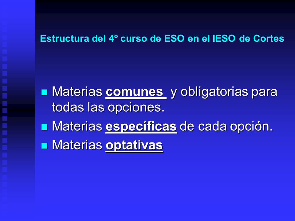 Estructura del 4º curso de ESO en el IESO de Cortes