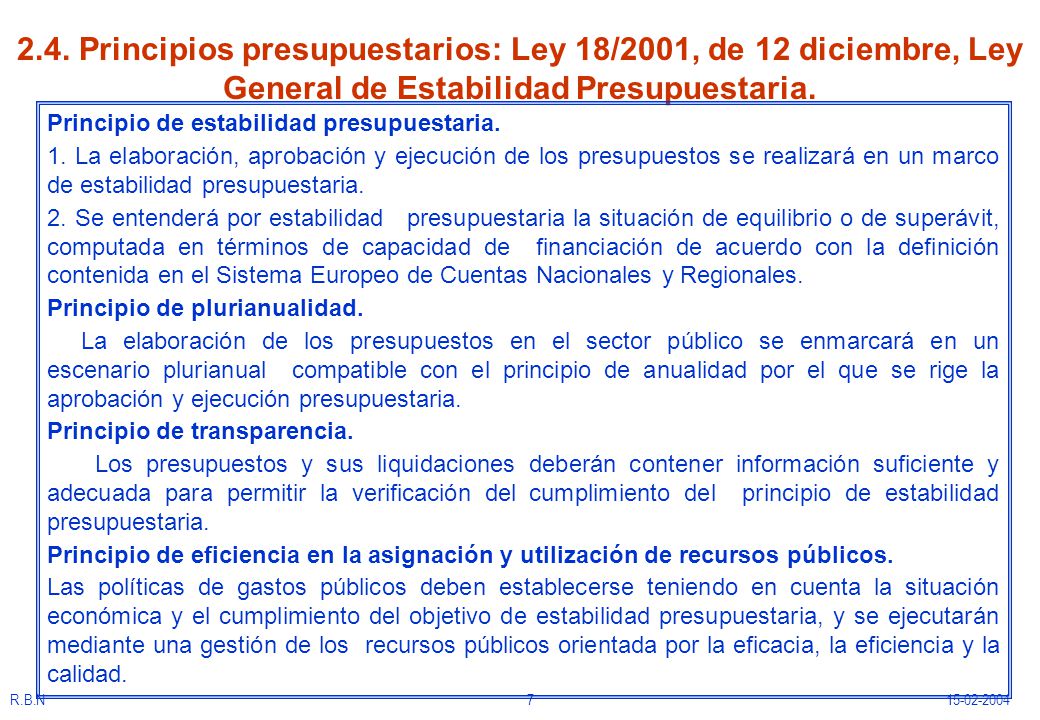 2.4. Principios presupuestarios: Ley 18/2001, de 12 diciembre, Ley General de Estabilidad Presupuestaria.