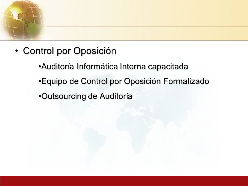 Control por Oposición Auditoría Informática Interna capacitada