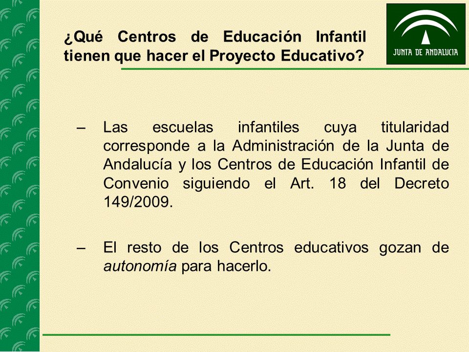 El resto de los Centros educativos gozan de autonomía para hacerlo.