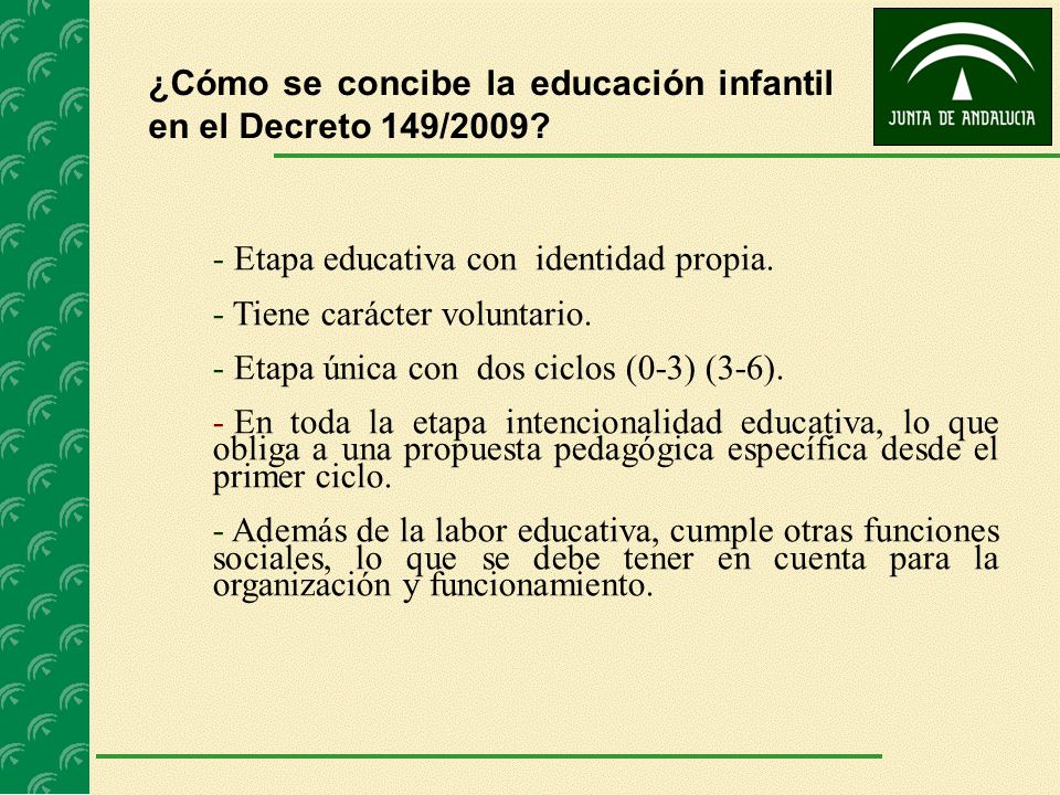¿Cómo se concibe la educación infantil en el Decreto 149/2009