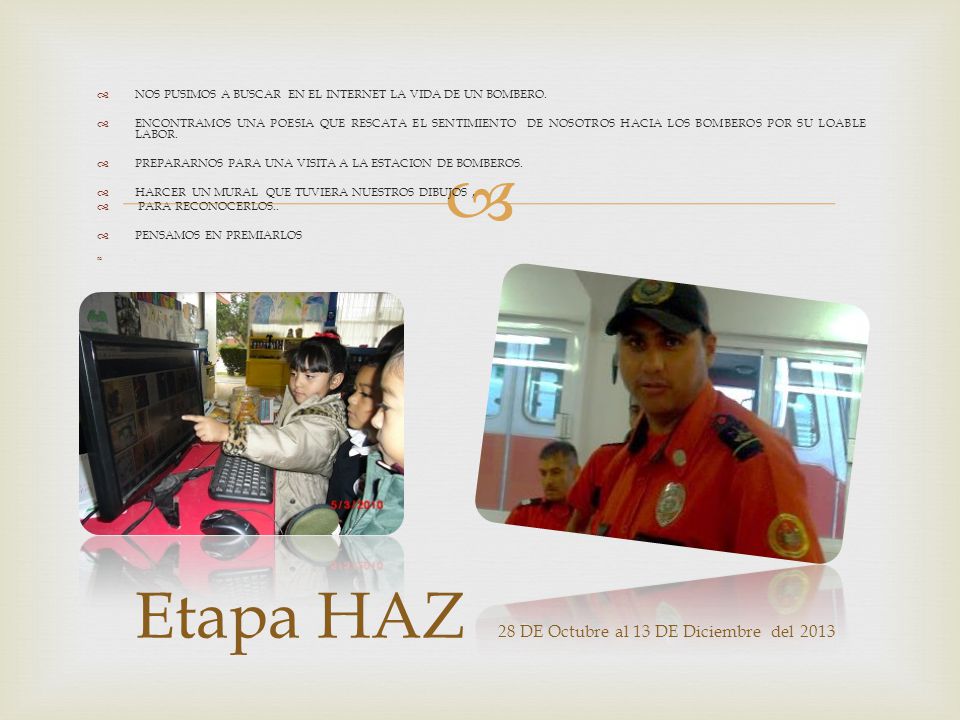 Etapa HAZ 28 DE Octubre al 13 DE Diciembre del 2013