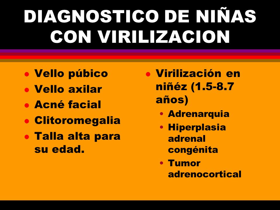 DIAGNOSTICO DE NIÑAS CON VIRILIZACION
