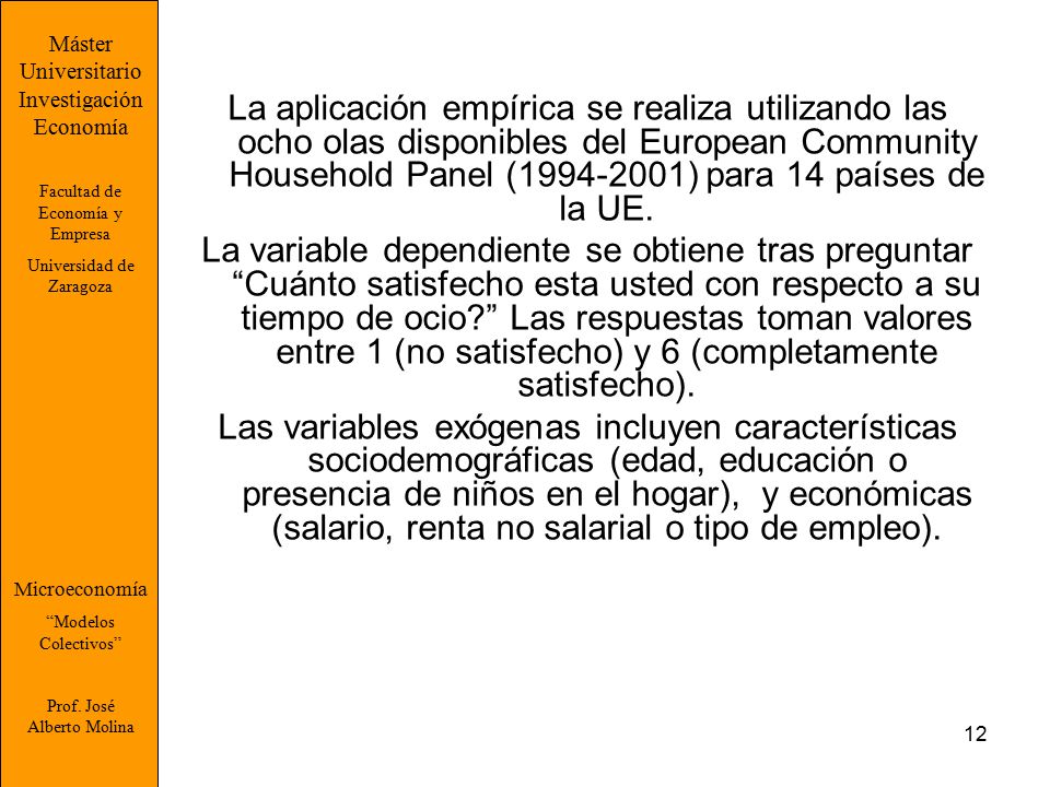 Máster Universitario. Investigación. Economía. Facultad de Economía y Empresa. Universidad de Zaragoza.