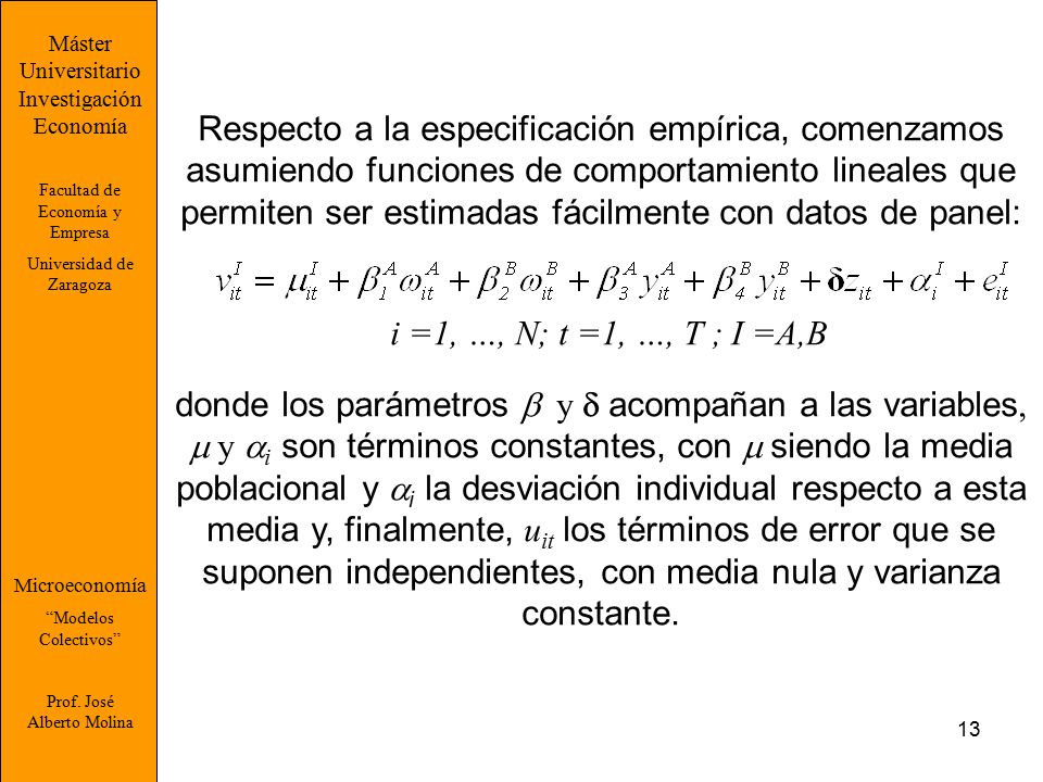 Máster Universitario. Investigación. Economía. Facultad de Economía y Empresa. Universidad de Zaragoza.