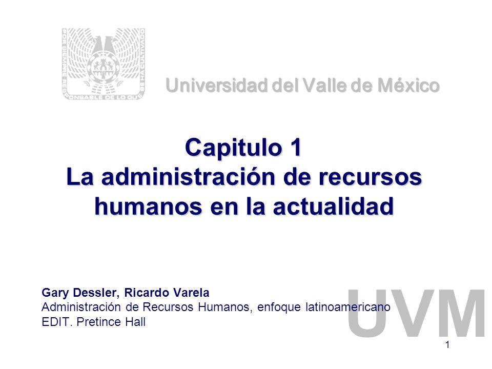 Capitulo 1 La administración de recursos humanos en la actualidad