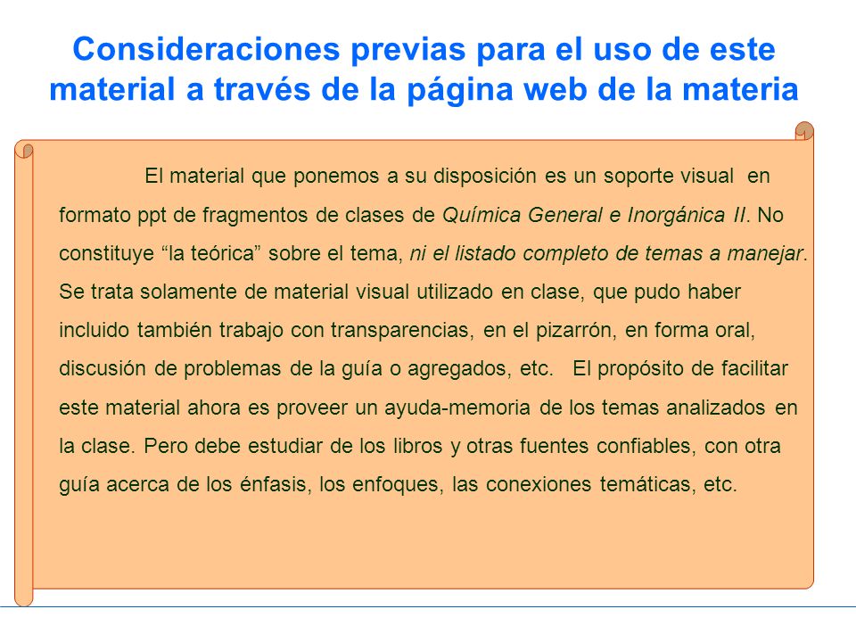 Consideraciones previas para el uso de este material a través de la página web de la materia