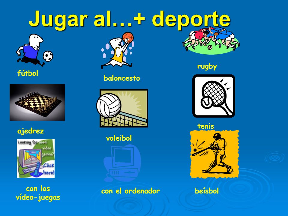 Jugar al…+ deporte rugby fútbol baloncesto tenis ajedrez voleibol