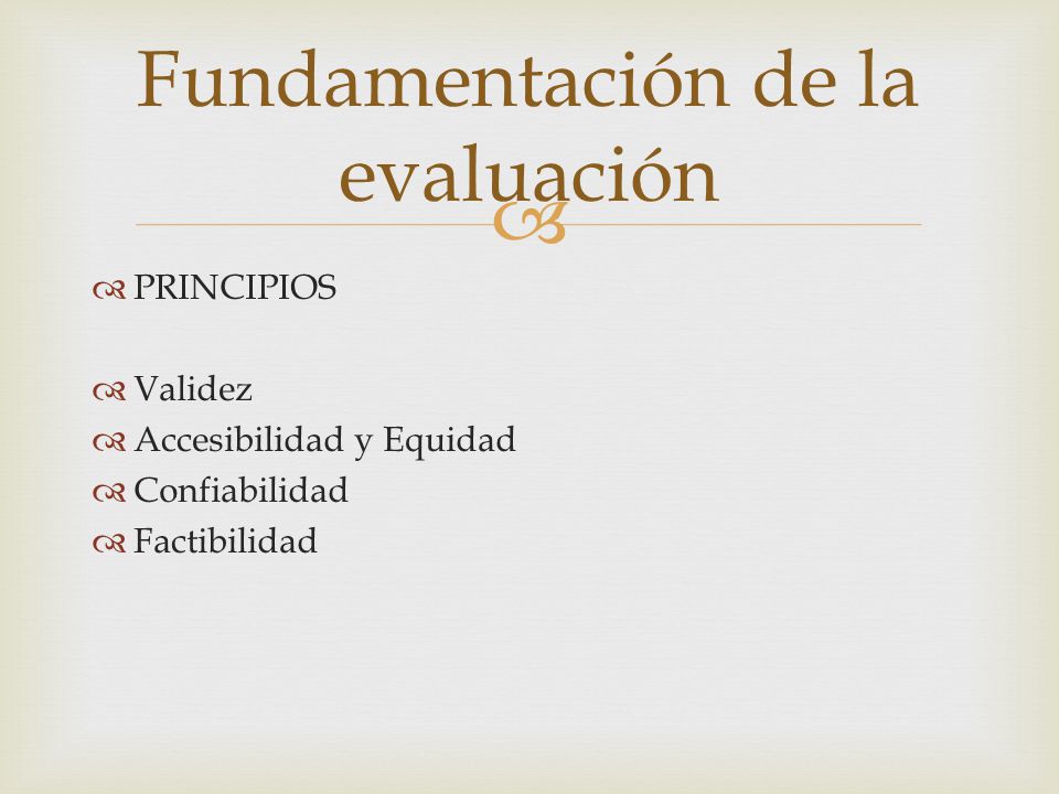 Fundamentación de la evaluación