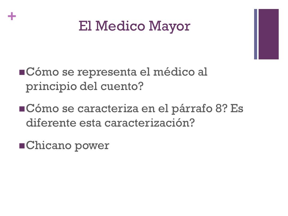 El Medico Mayor Cómo se representa el médico al principio del cuento