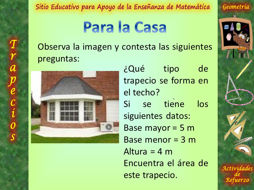 Para la Casa Observa la imagen y contesta las siguientes preguntas: