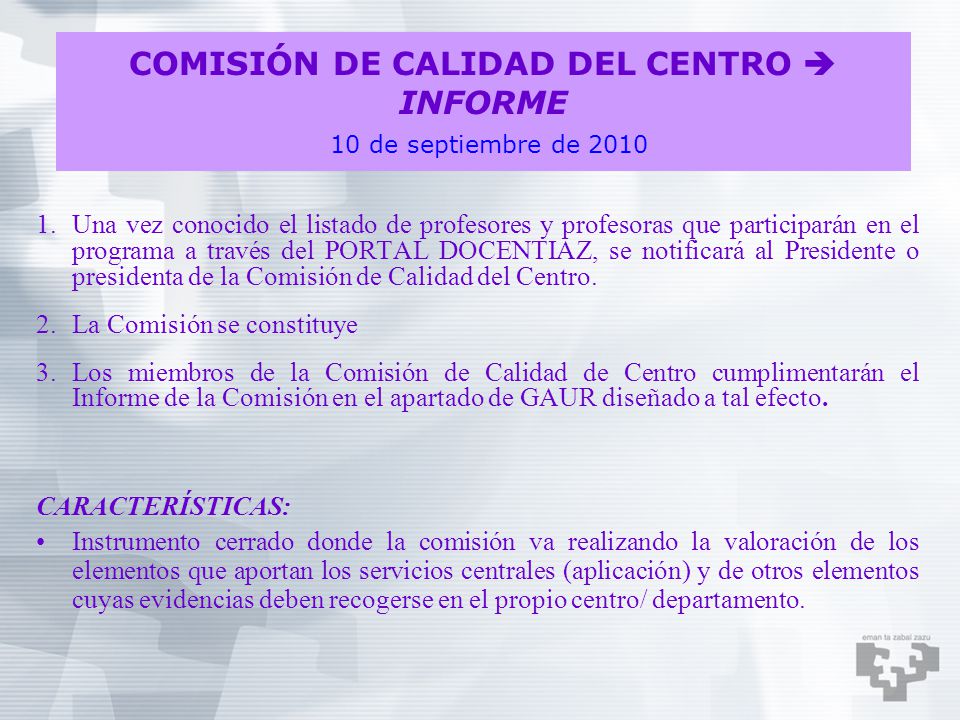 COMISIÓN DE CALIDAD DEL CENTRO  INFORME 10 de septiembre de 2010