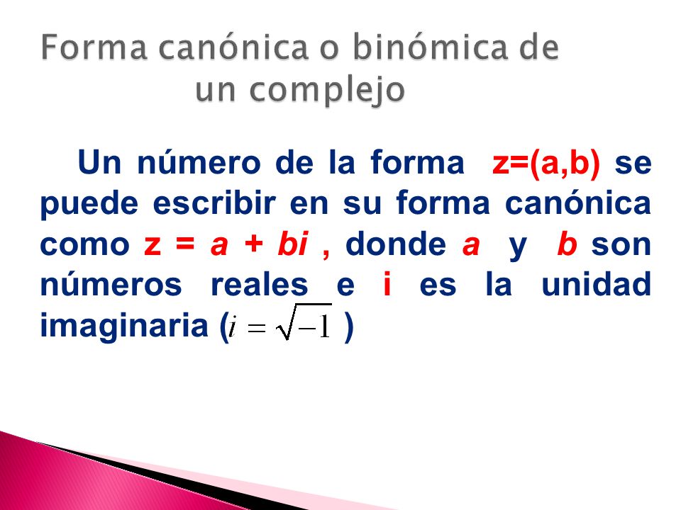 Forma Canonica De Un Numero Complejo Ejemplos