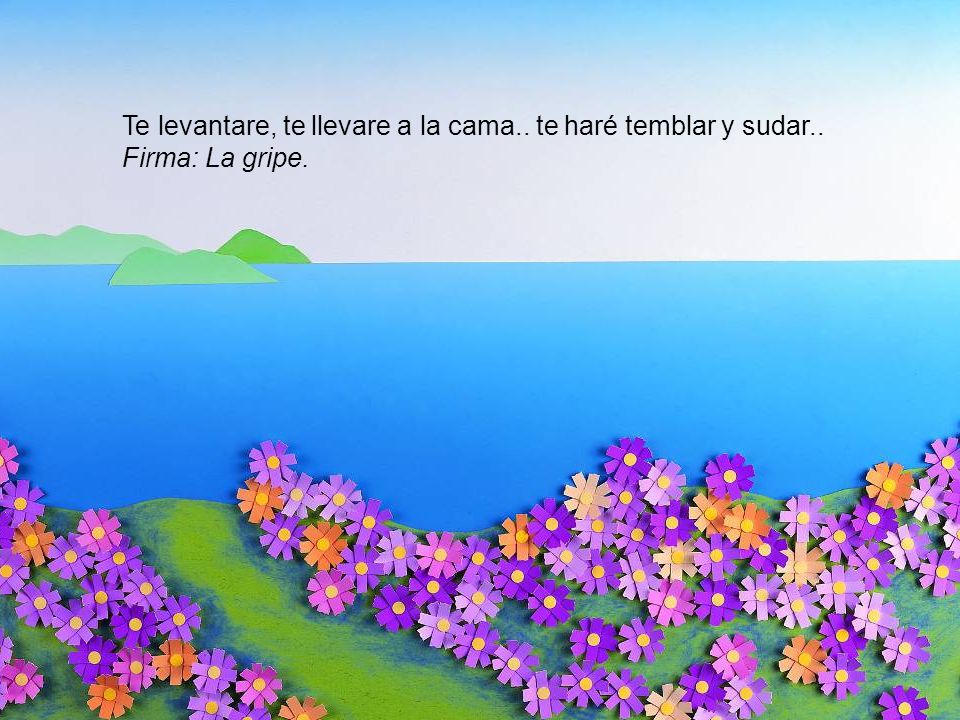 Te levantare, te llevare a la cama. te haré temblar y sudar