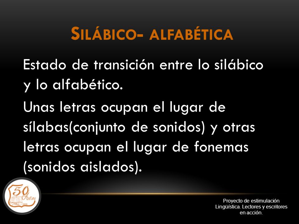 Proyecto de estimulación Lingüística. Lectores y escritores en acción.