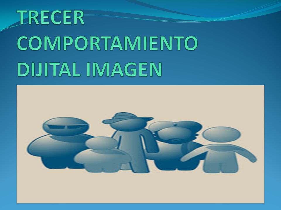 TRECER COMPORTAMIENTO DIJITAL IMAGEN
