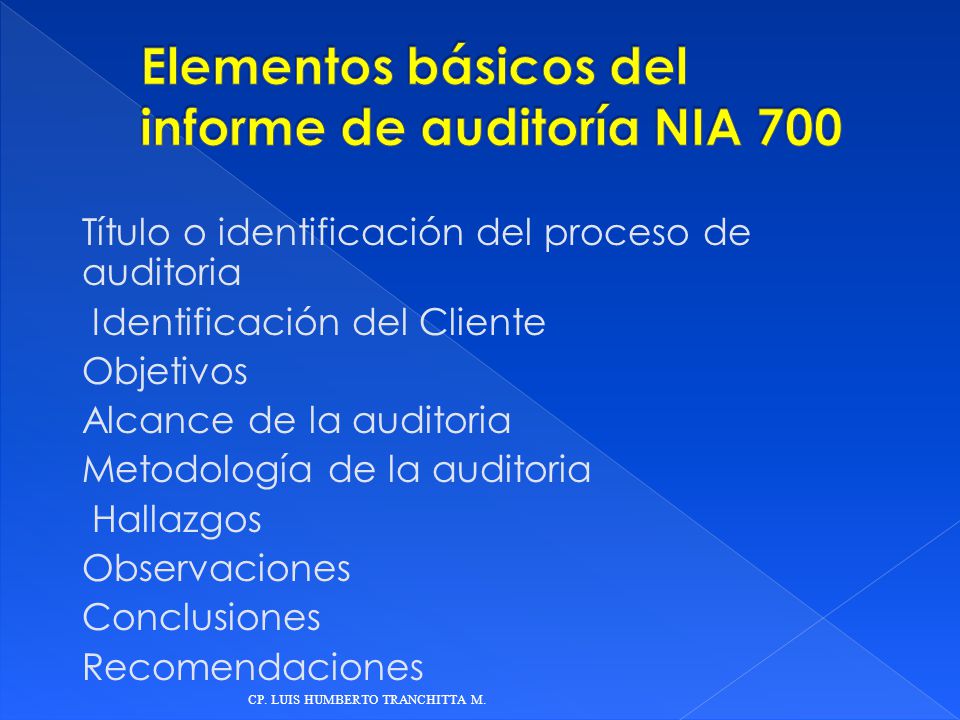 Elementos básicos del informe de auditoría NIA 700