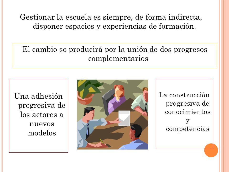 El cambio se producirá por la unión de dos progresos complementarios