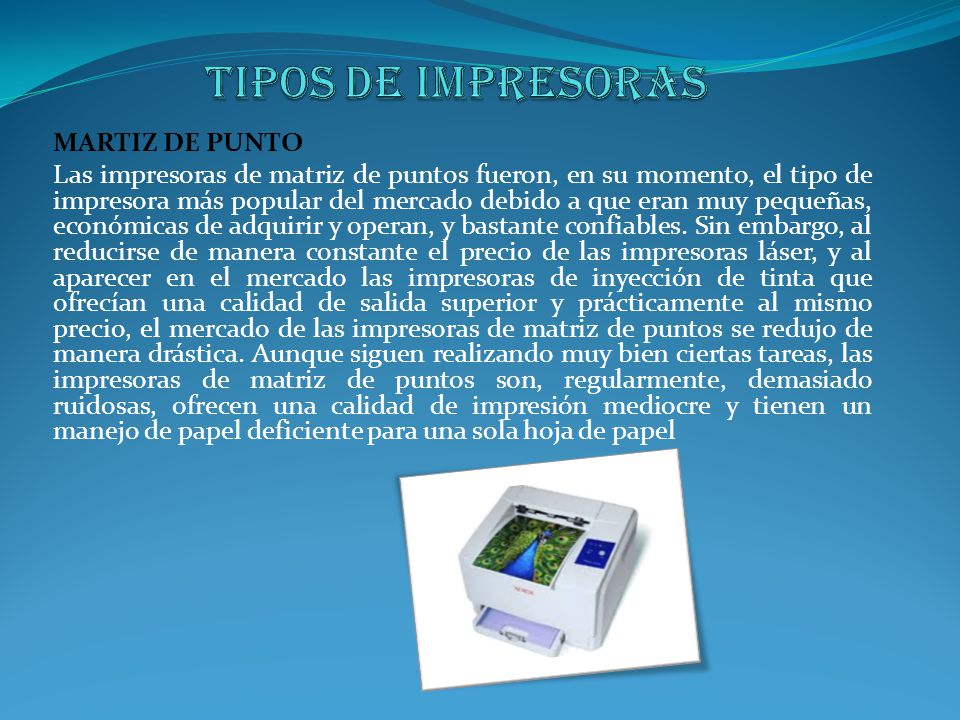 TIPOS DE IMPRESORAS MARTIZ DE PUNTO