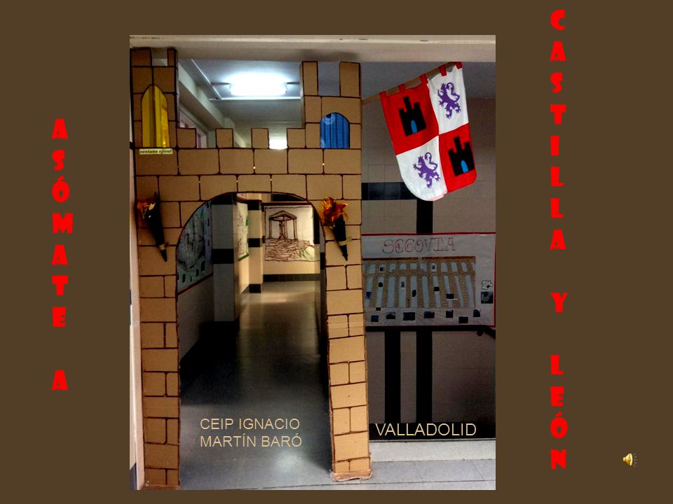 C A S T I L Y E Ó N A S ó M T E CEIP IGNACIO MARTÍN BARÓ VALLADOLID