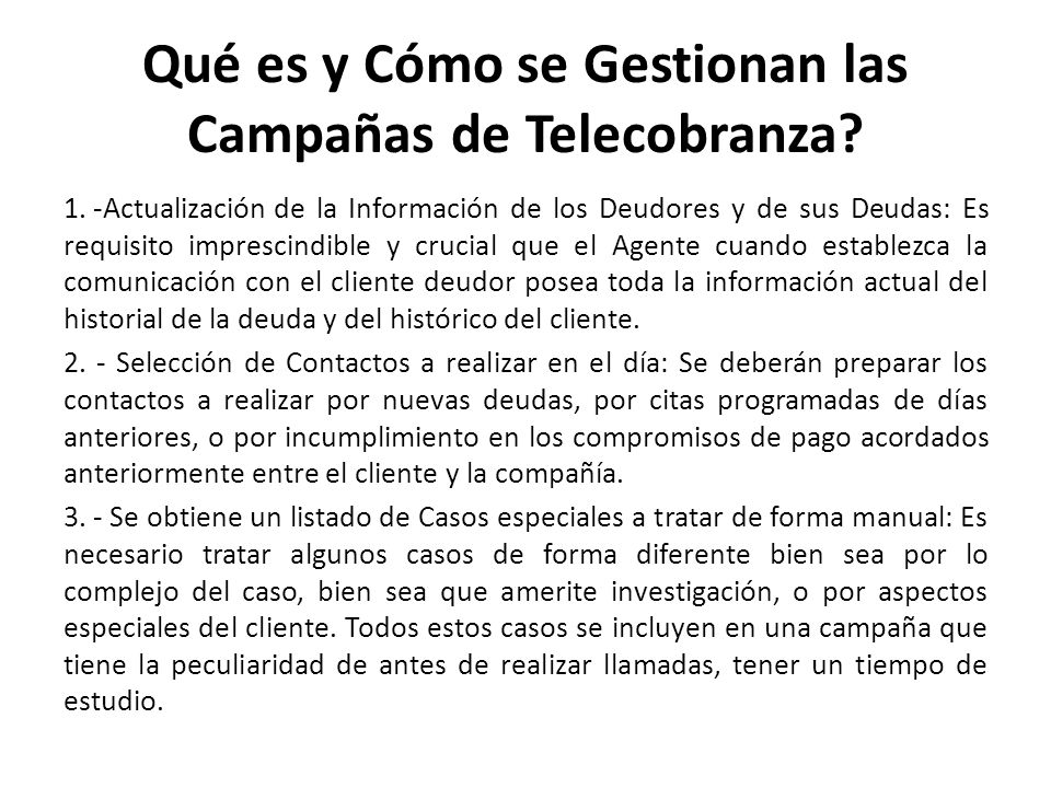 Qué es y Cómo se Gestionan las Campañas de Telecobranza