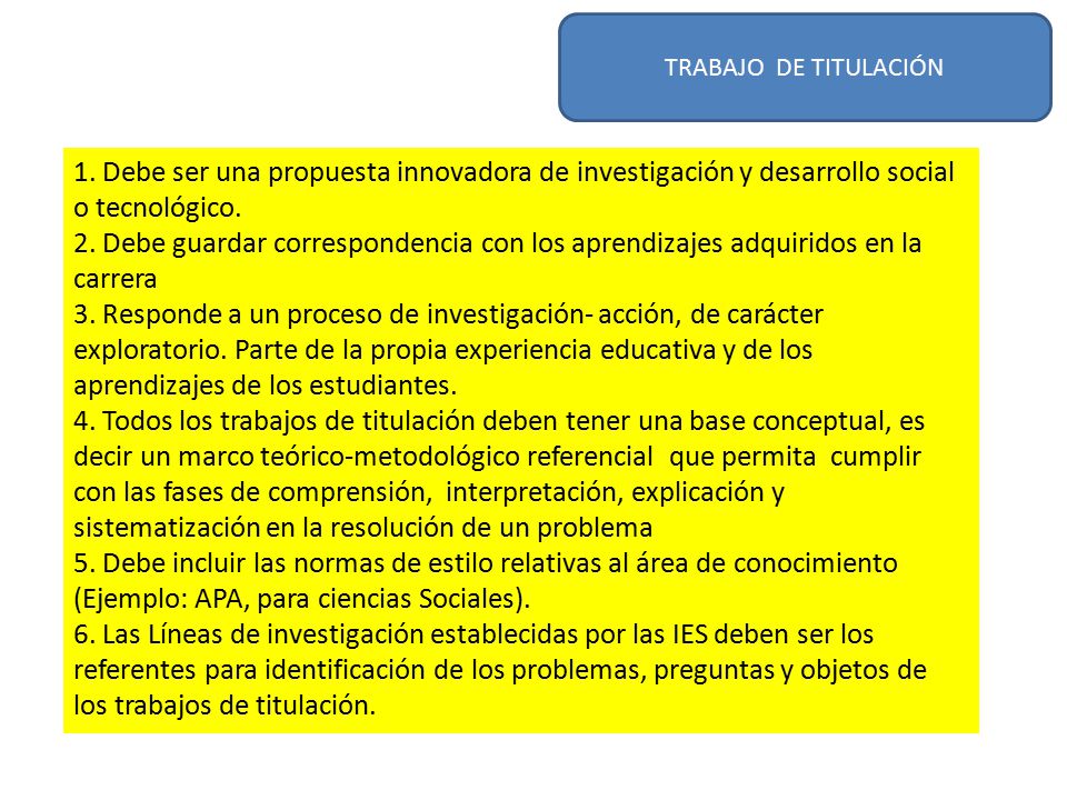 TRABAJO DE TITULACIÓN 1. Debe ser una propuesta innovadora de investigación y desarrollo social o tecnológico.