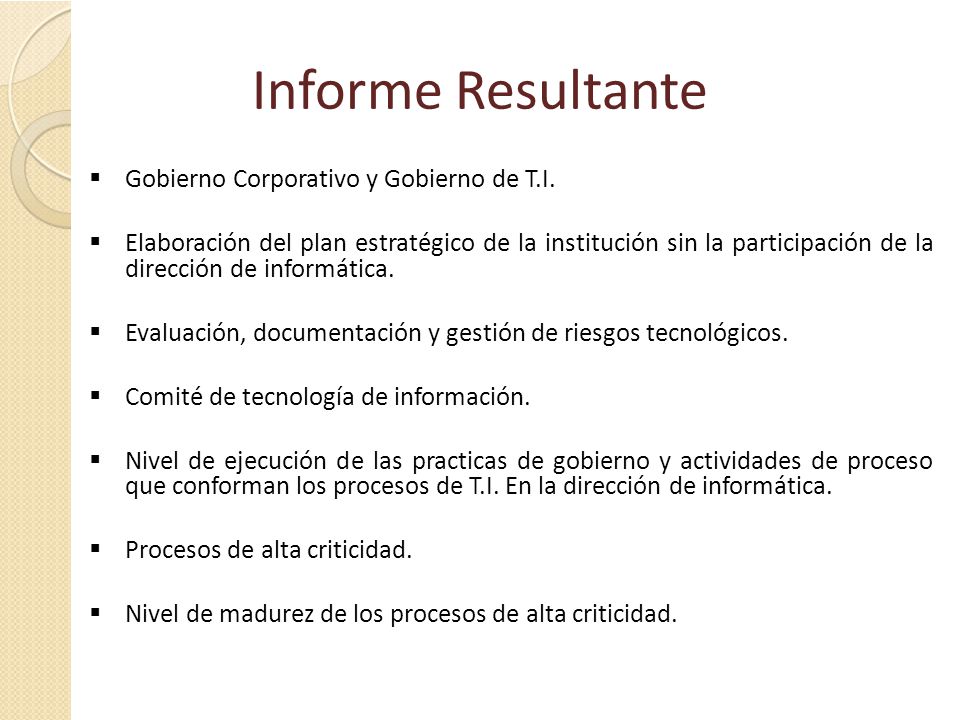 Informe Resultante Gobierno Corporativo y Gobierno de T.I.