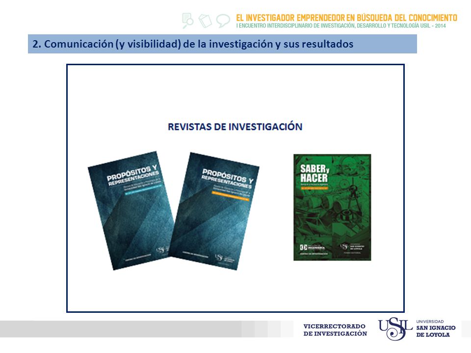 2. Comunicación (y visibilidad) de la investigación y sus resultados