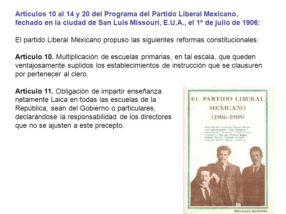 Artículos 10 al 14 y 20 del Programa del Partido Liberal Mexicano, fechado en la ciudad de San Luis Missouri, E.U.A., el 1º de julio de 1906: