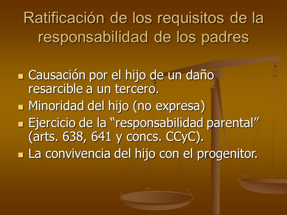 Ratificación de los requisitos de la responsabilidad de los padres