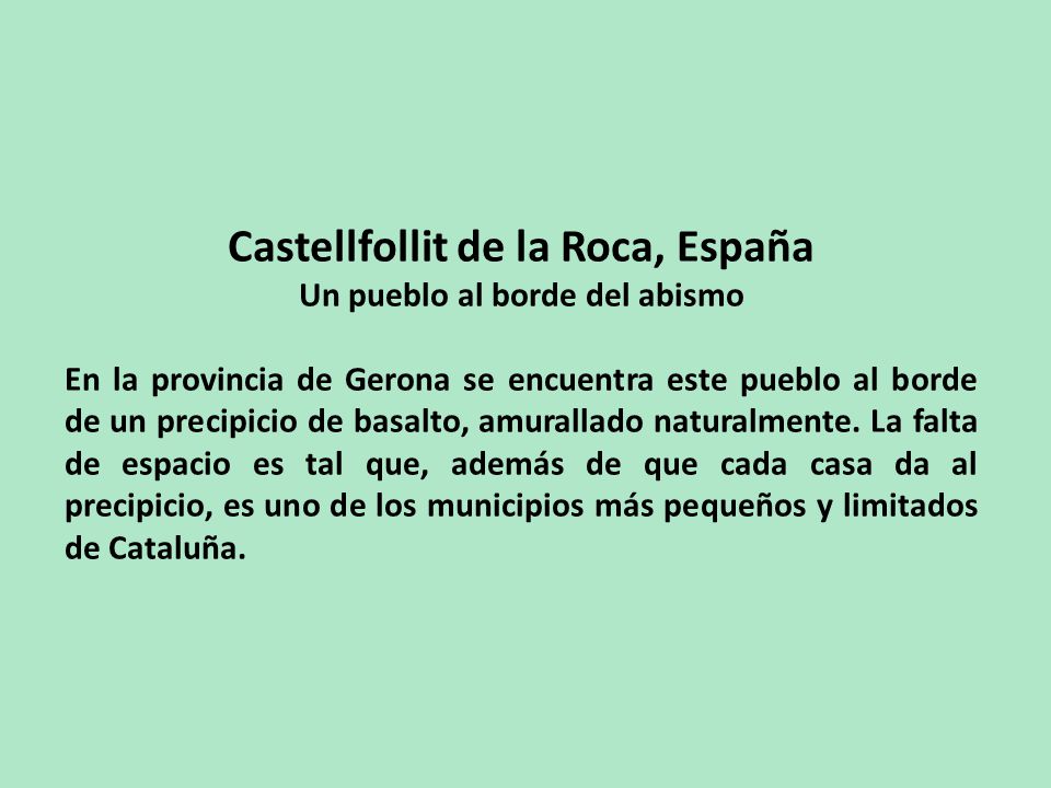 Castellfollit de la Roca, España Un pueblo al borde del abismo