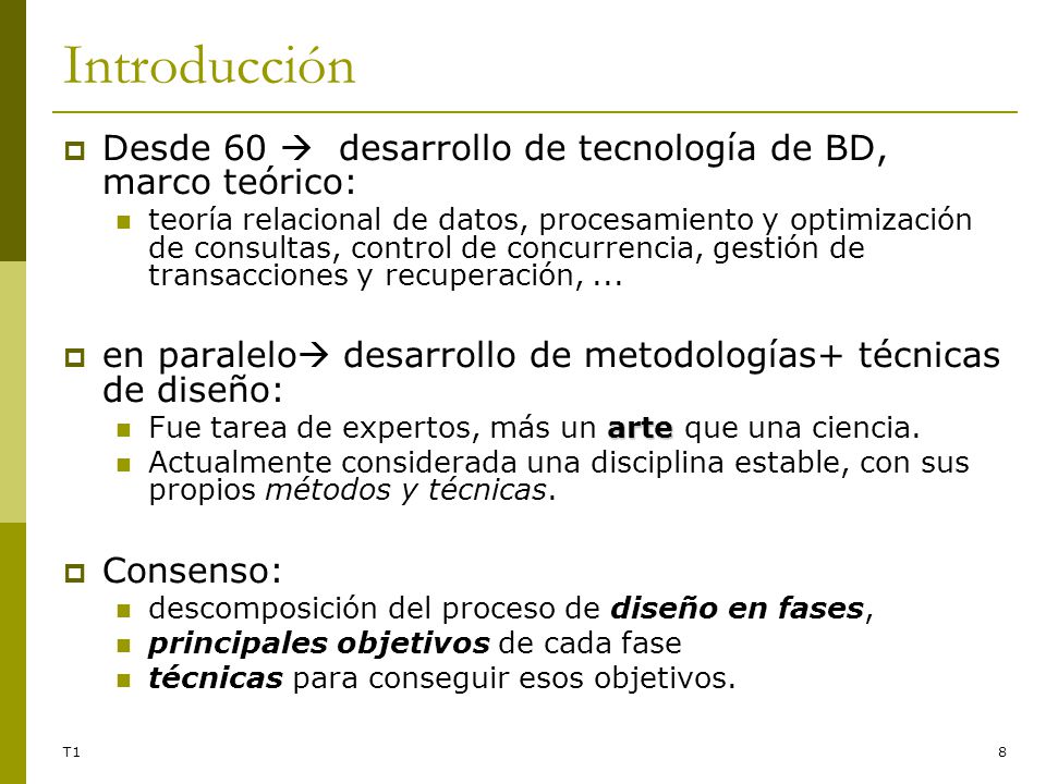 Introducción Desde 60  desarrollo de tecnología de BD, marco teórico: