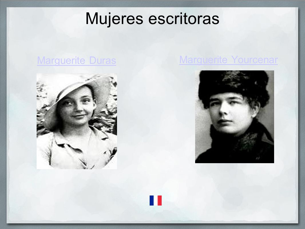 Mujeres escritoras Marguerite Duras Marguerite Yourcenar