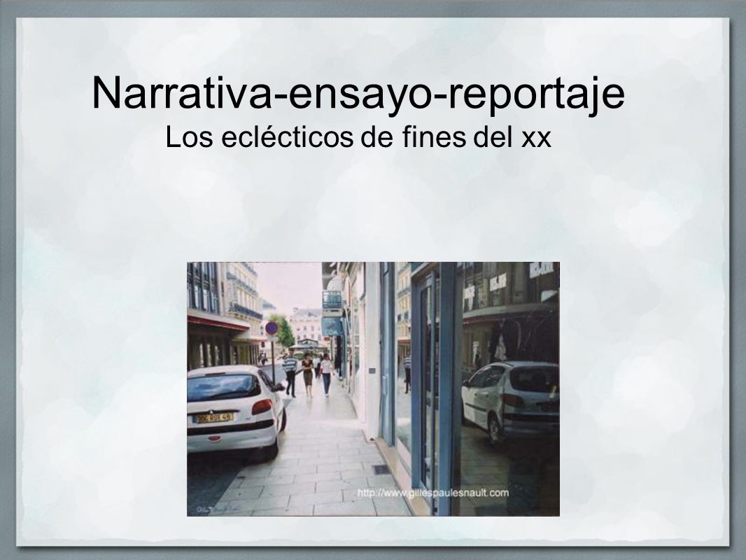 Narrativa-ensayo-reportaje
