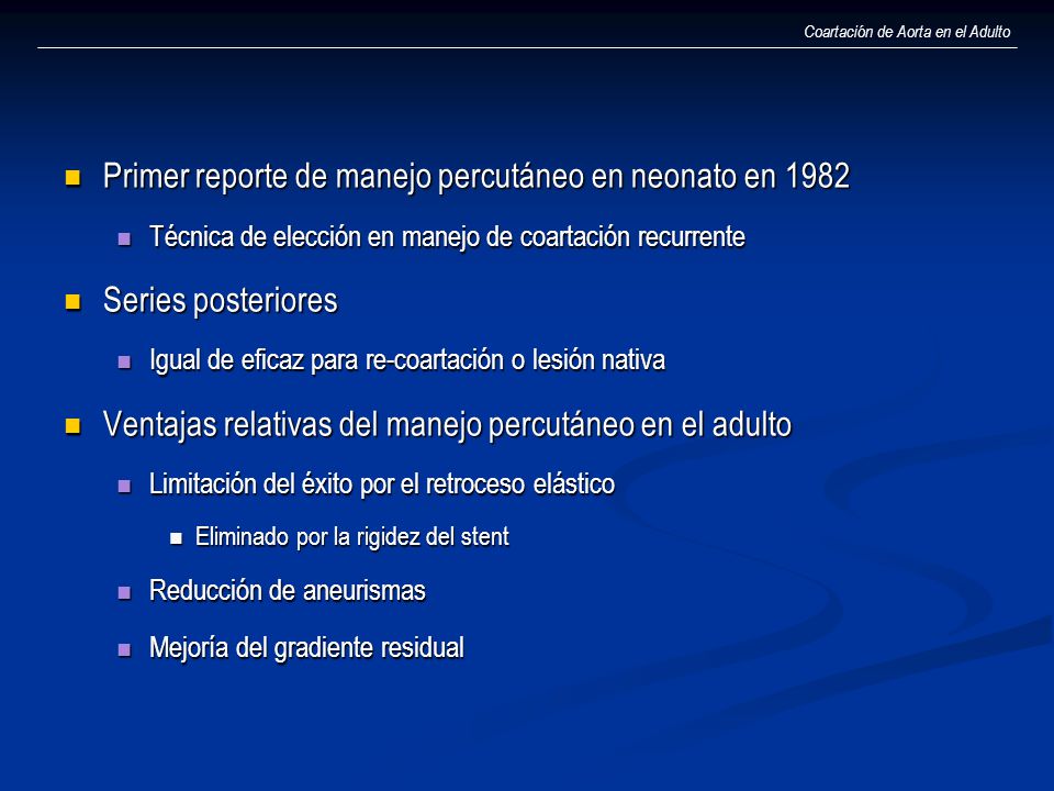 Primer reporte de manejo percutáneo en neonato en 1982